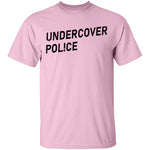 Undercover Police T-Shirt CustomCat