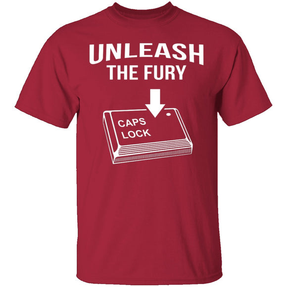 Unleash The Fury T-Shirt CustomCat