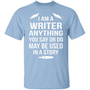 Used In A Story T-Shirt CustomCat