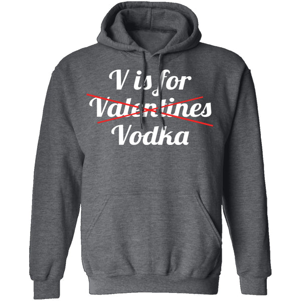 V Is For Vodka T-Shirt CustomCat