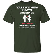 Valentines Day's Coming T-Shirt