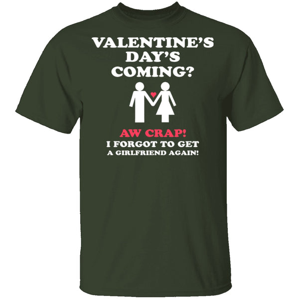 Valentines Day's Coming T-Shirt CustomCat
