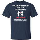 Valentines Day's Coming T-Shirt CustomCat