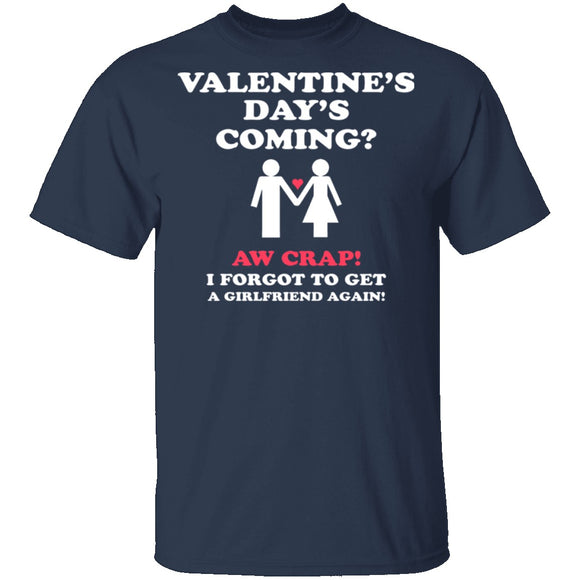 Valentines Day's Coming T-Shirt CustomCat