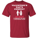 Valentines Day's Coming T-Shirt CustomCat