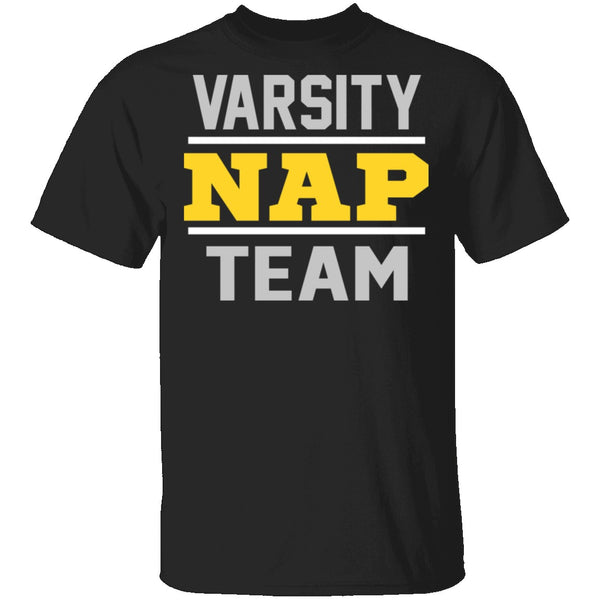Varsity NAP Team T-Shirt CustomCat