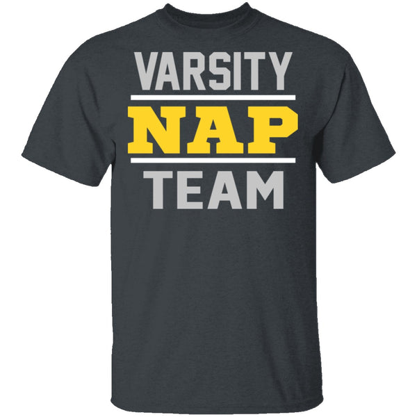 Varsity NAP Team T-Shirt CustomCat