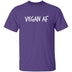 Vegan AF T-Shirt CustomCat