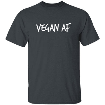 Vegan AF T-Shirt CustomCat