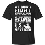 Veteran Fight T-Shirt CustomCat