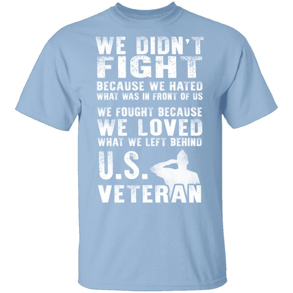 Veteran Fight T-Shirt CustomCat