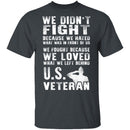 Veteran Fight T-Shirt CustomCat
