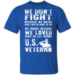 Veteran Fight T-Shirt CustomCat