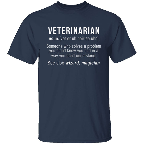 Veterinarian Definition T-Shirt CustomCat