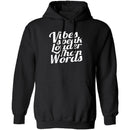 Vibes Speaks Louder Than Words T-Shirt CustomCat