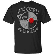 Victory or Valhalla T-Shirt