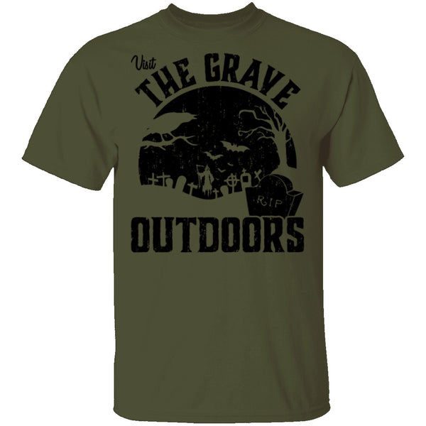Visit The Grave Outdoors T-Shirt CustomCat