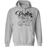 Vodka Made Me Do It T-Shirt CustomCat