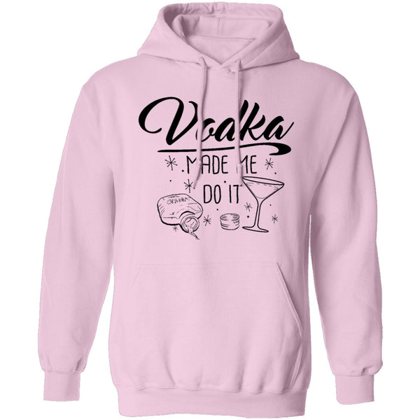 Vodka Made Me Do It T-Shirt CustomCat