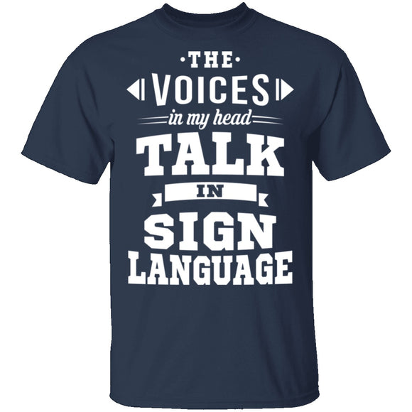 Voices In My Head T-Shirt CustomCat