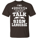 Voices In My Head T-Shirt CustomCat