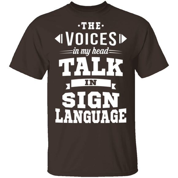 Voices In My Head T-Shirt CustomCat
