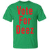 Vote For Deez T-Shirt CustomCat