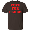 Vote For Pedro T-Shirt CustomCat
