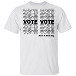 Vote T-Shirt CustomCat