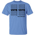 Vote T-Shirt CustomCat