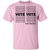 Vote T-Shirt CustomCat