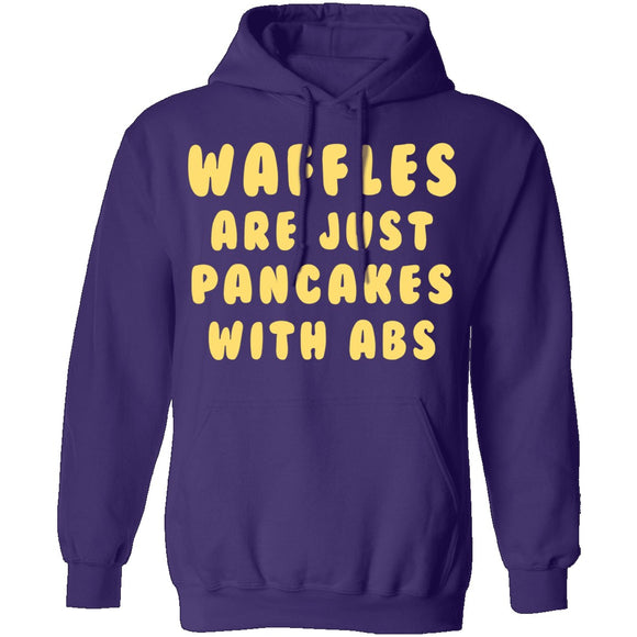 Waffles Are Pancakes With Abs T-Shirt CustomCat