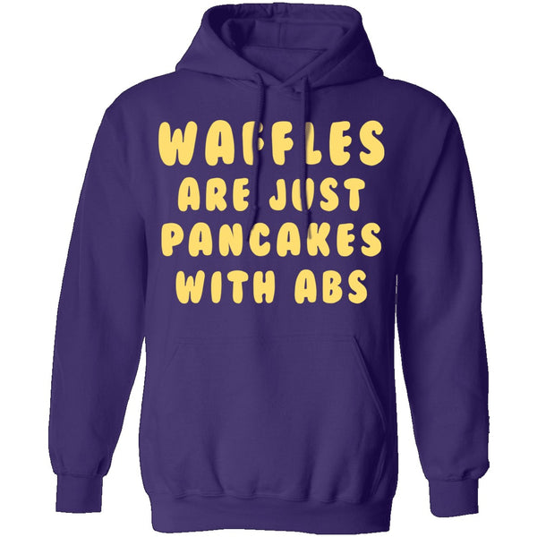 Waffles Are Pancakes With Abs T-Shirt CustomCat