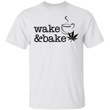 Wake and Bake T-Shirt