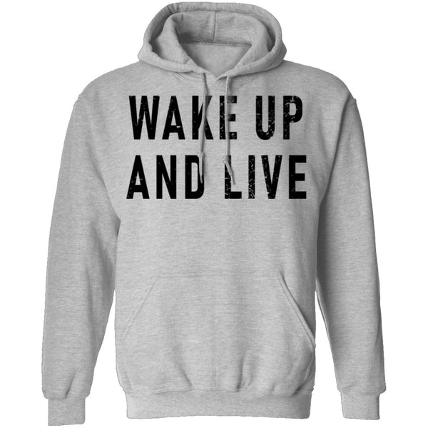 Wake up And Live T-Shirt CustomCat