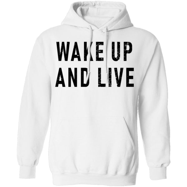 Wake up And Live T-Shirt CustomCat