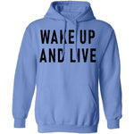 Wake up And Live T-Shirt CustomCat