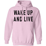 Wake up And Live T-Shirt CustomCat