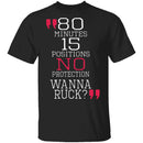 Wanna Ruck? T-Shirt CustomCat