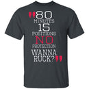 Wanna Ruck? T-Shirt CustomCat