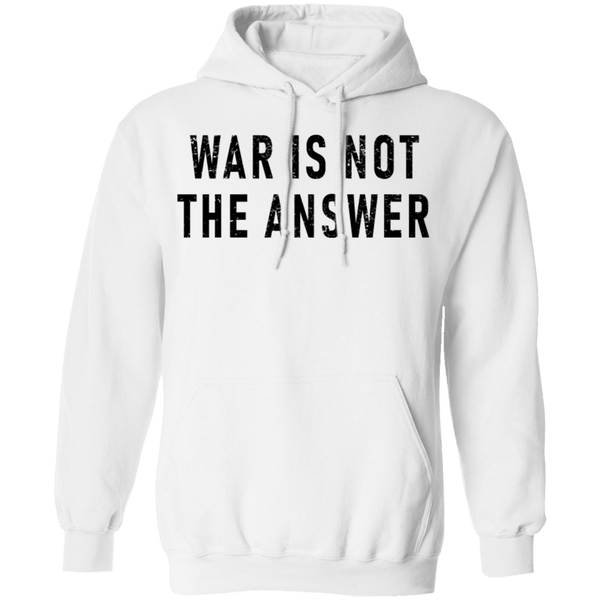 War Is Not The Answer T-Shirt CustomCat