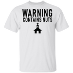 Warning Contains Nuts T-Shirt CustomCat