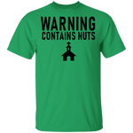 Warning Contains Nuts T-Shirt CustomCat