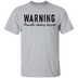 Warning Possible Choking Hazard T-Shirt CustomCat