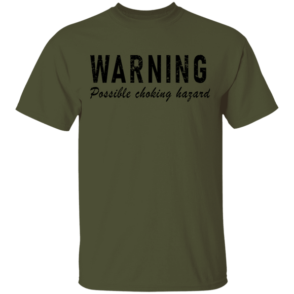 Warning Possible Choking Hazard T-Shirt CustomCat