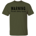 Warning Possible Choking Hazard T-Shirt CustomCat