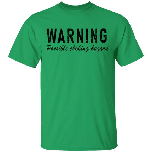 Warning Possible Choking Hazard T-Shirt CustomCat