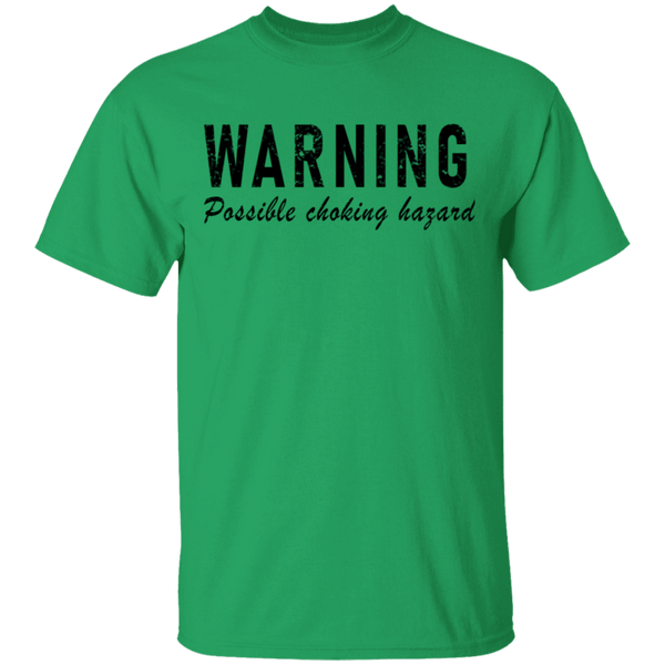 Warning Possible Choking Hazard T-Shirt CustomCat