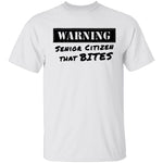 Warning Senior Citizen That Bites T-Shirt CustomCat