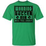 Warning Soccer Mom Will Yell Loudly T-Shirt CustomCat